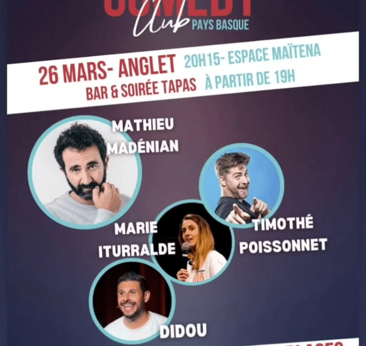 Comedy Club Pays-Basque le 26 mars 2025