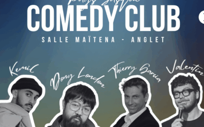Le retour du COMEDY CLUB à Anglet !